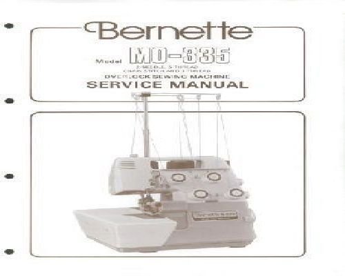 Bernette MO-335 Service Manual