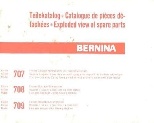 Bernina 707 708 709 Sewing Machine Parts Book