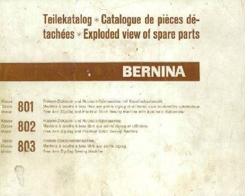 Bernina 801 802 803 Sewing Machine Parts Book