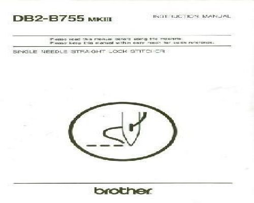 Brother DB2-B755 MKIII Industrial Sewing Machine