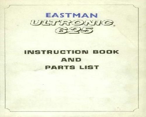 Eastman Ultronic 625