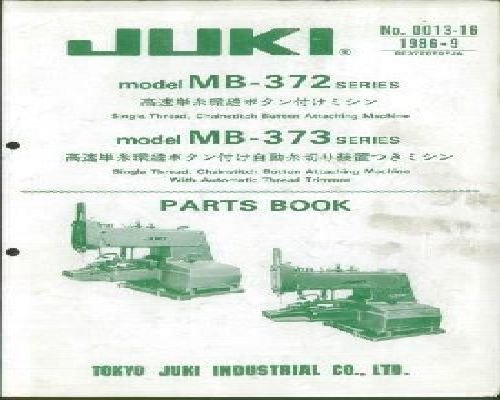 Juki Industrial MB-372 MB-373 Series Industrial Sewing Machine Parts Book