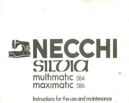 Necchi Silvia Multimatic 584 & Maximatic 586