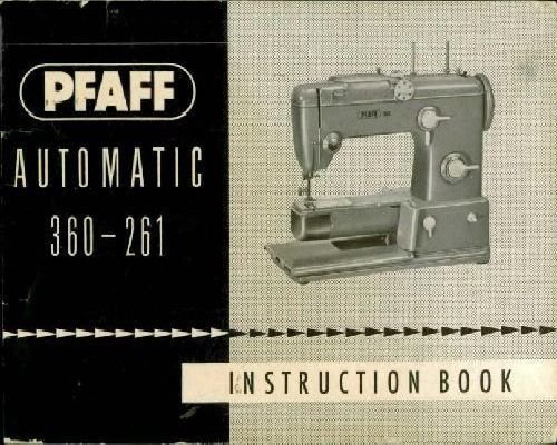 Pfaff 360 & 261