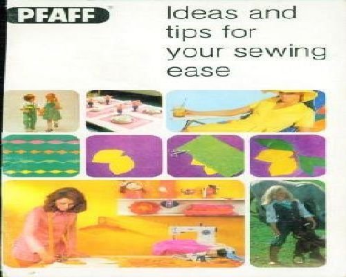 Pfaff Ideas & Tips
