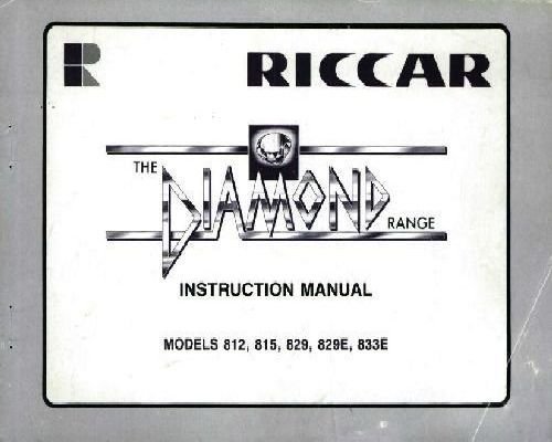 RICCAR DIAMOND 812 815 819 829E 833E