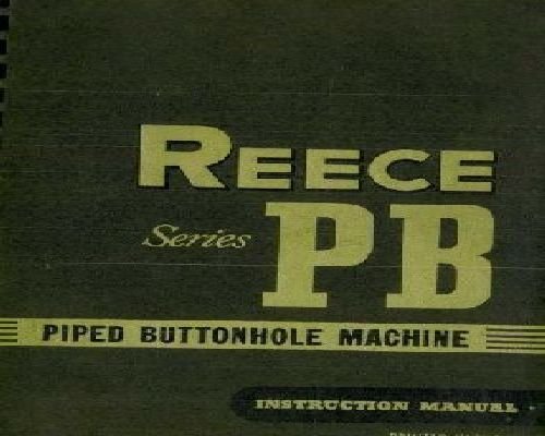 Reece Series-PB-Piped-Buttonhole Machine