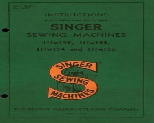 Singer 111W152 Series