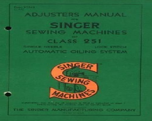 Singer Class 251