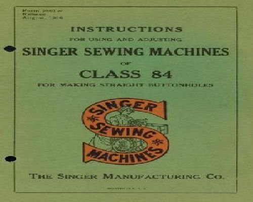Singer Class 84