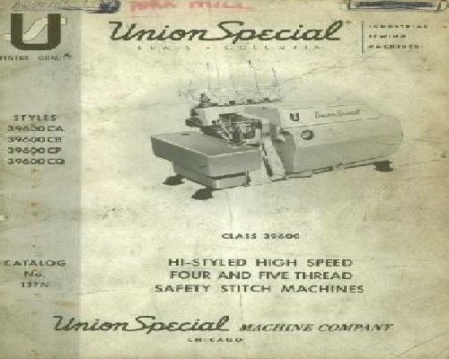 Union Special Class 39600
