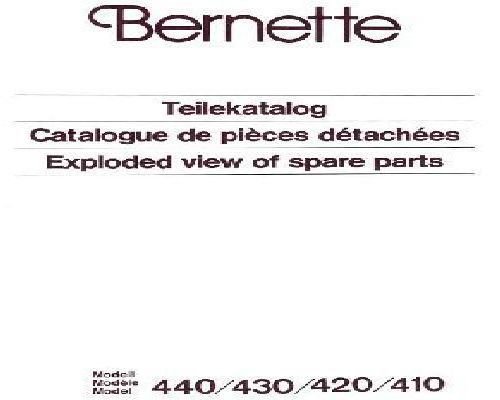 Bernette 410 420 430 & 440 Sewing Machine