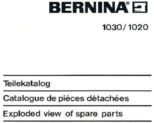 Bernina 1020 1030 Sewing Machine Parts Book