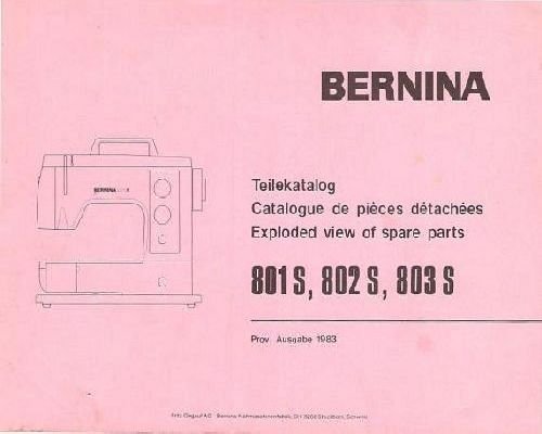 Bernina 801 802 803 SPORT Sewing Machine Parts Book