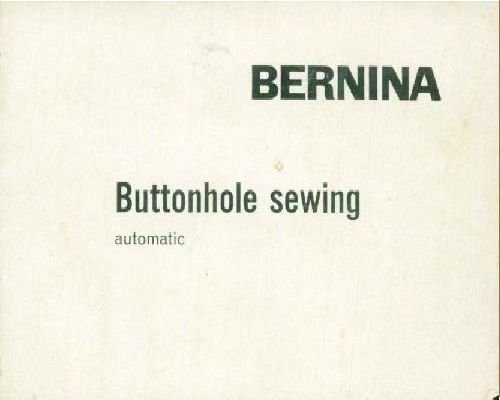 Bernina 530-2 Buttonhole