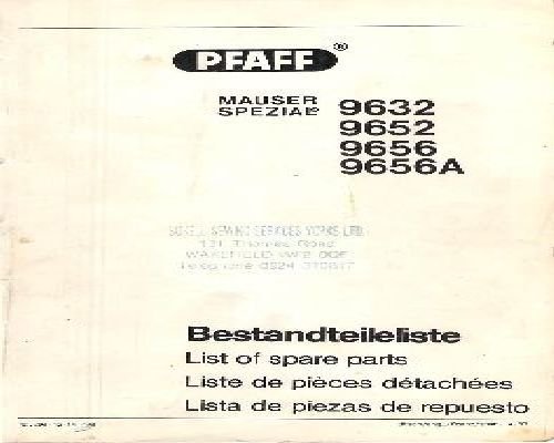 Pfaff 9632 - 9652 - 9656 - 9656A Industrial Sewing Machine