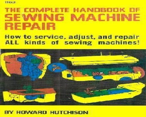 Sewing Machine Repair Instructions