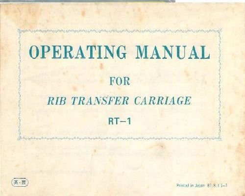 RT-1 Rib Transfer Carriage