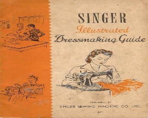 Singer Illustrated Dressmaking