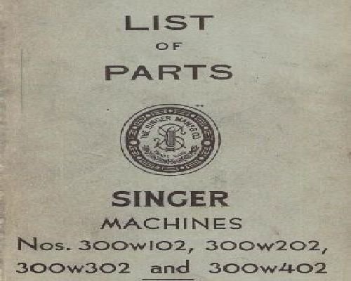 Singer 300w102 300w202 300w302 & 300w402 Industrial Sewing Machine