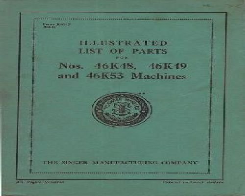 Singer 46k48 46k53 Parts