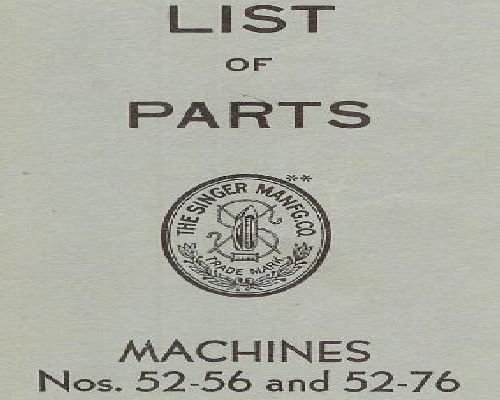 Singer 52-56 52-76 Industrial Sewing Machine Parts Book