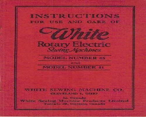 White Rotary Models 41 & 43 Sewing Machine