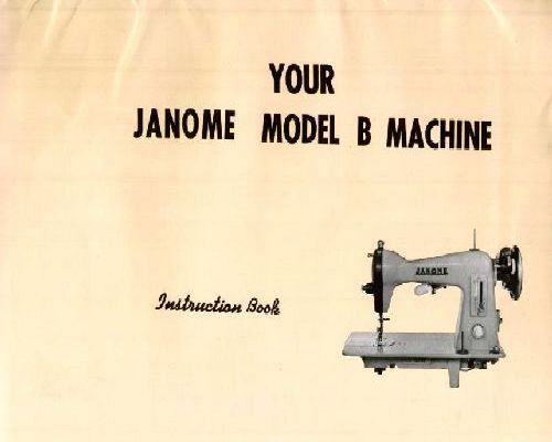 New Home Janome Model B