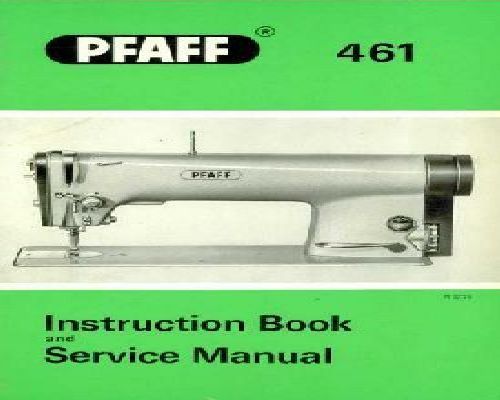 Pfaff 461 High Speed Manual