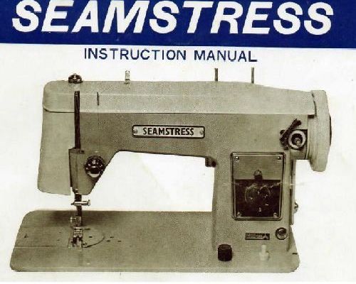 Seamstress manual