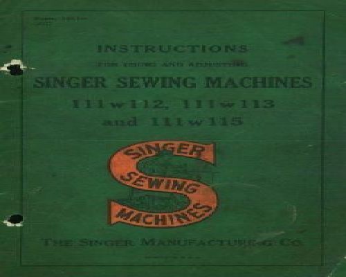 Singer 111w112 111w113 and 111w115 manual