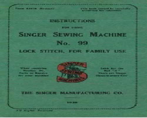 SINGER 99 lock stitch manual