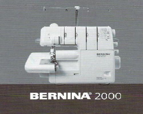 Bernina 2000 DE & 2000 D Manual