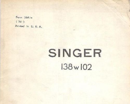 Singer 138w102 manual